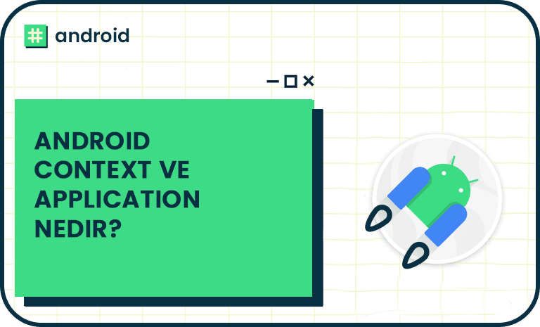 What is Android Context And Application?